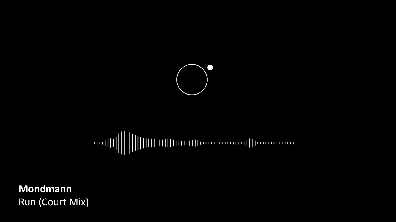 Mondmann - Run (Court Mix)