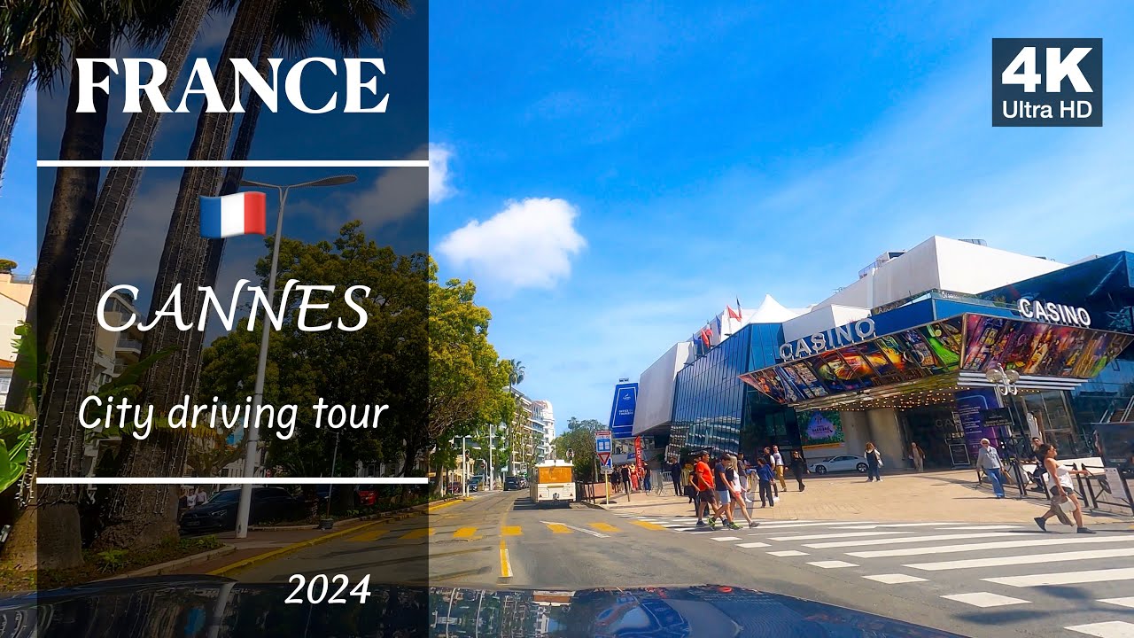 France 4K 🇫🇷 | Road trip across Cannes | from A8 to Boulevard de la Croisette | May 2024
