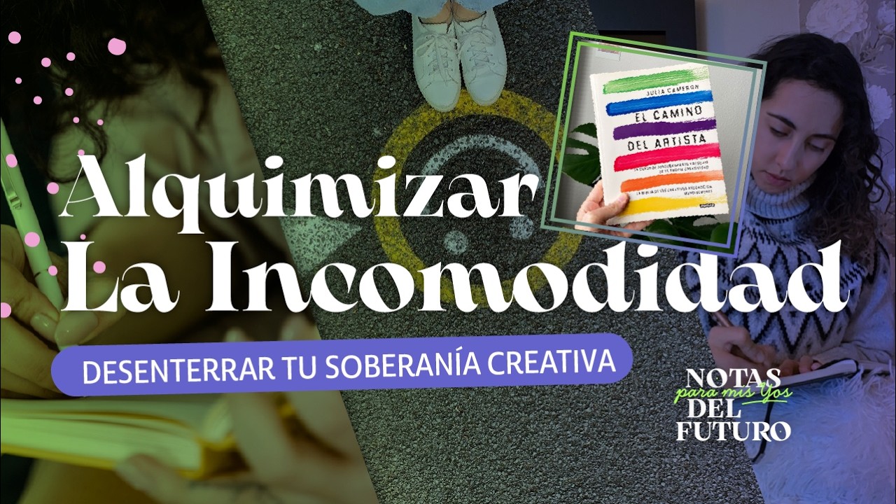 #9 Poné la historia que te contás a tu favor [El Camino del Artista: S 1, 2, 3 • Soberanía Creativa]