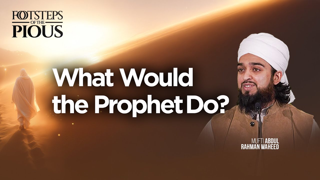 Dealing With Hurtful Words | Footsteps of Pious Ep. 04 | Mufti Abdul Rahman Waheed