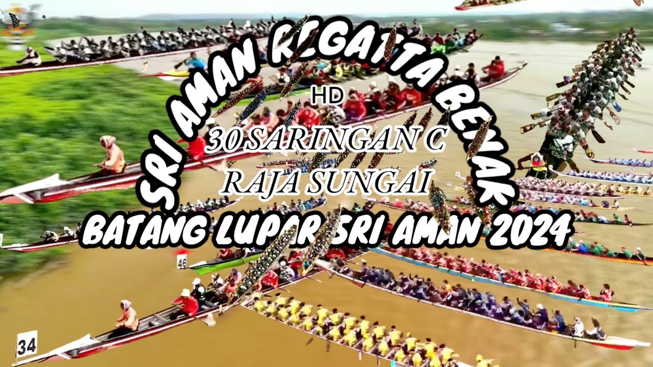 REGATTA SRI AMAN REGATTA BENAK 30 SARINGAN C HD