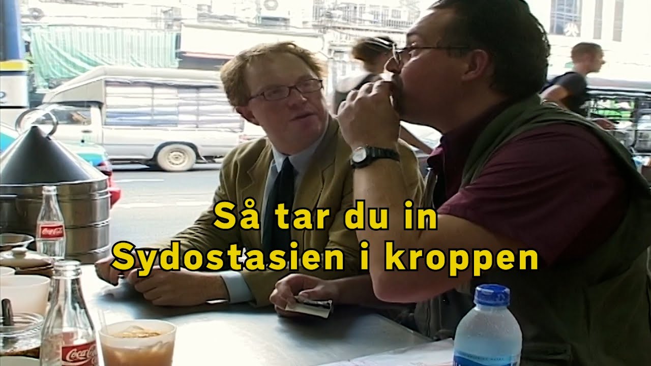 S&aring; tar du in Sydostasien i kroppen
