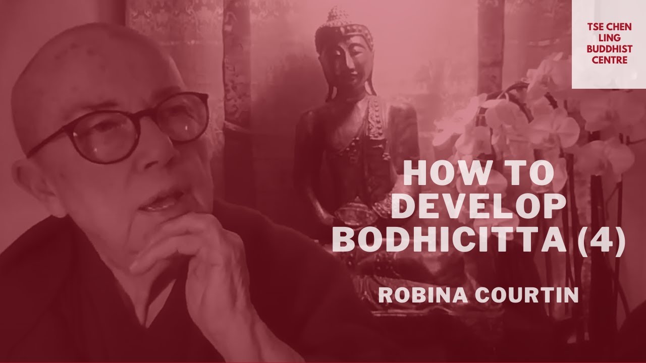 How to Develop Bodhichitta (4)