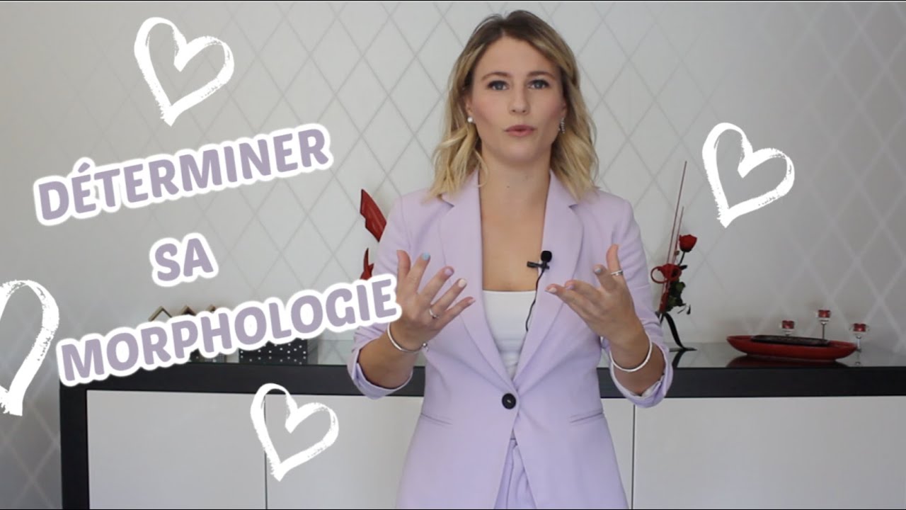 DÉTERMINER SOI-MÊME SA MORPHOLOGIE