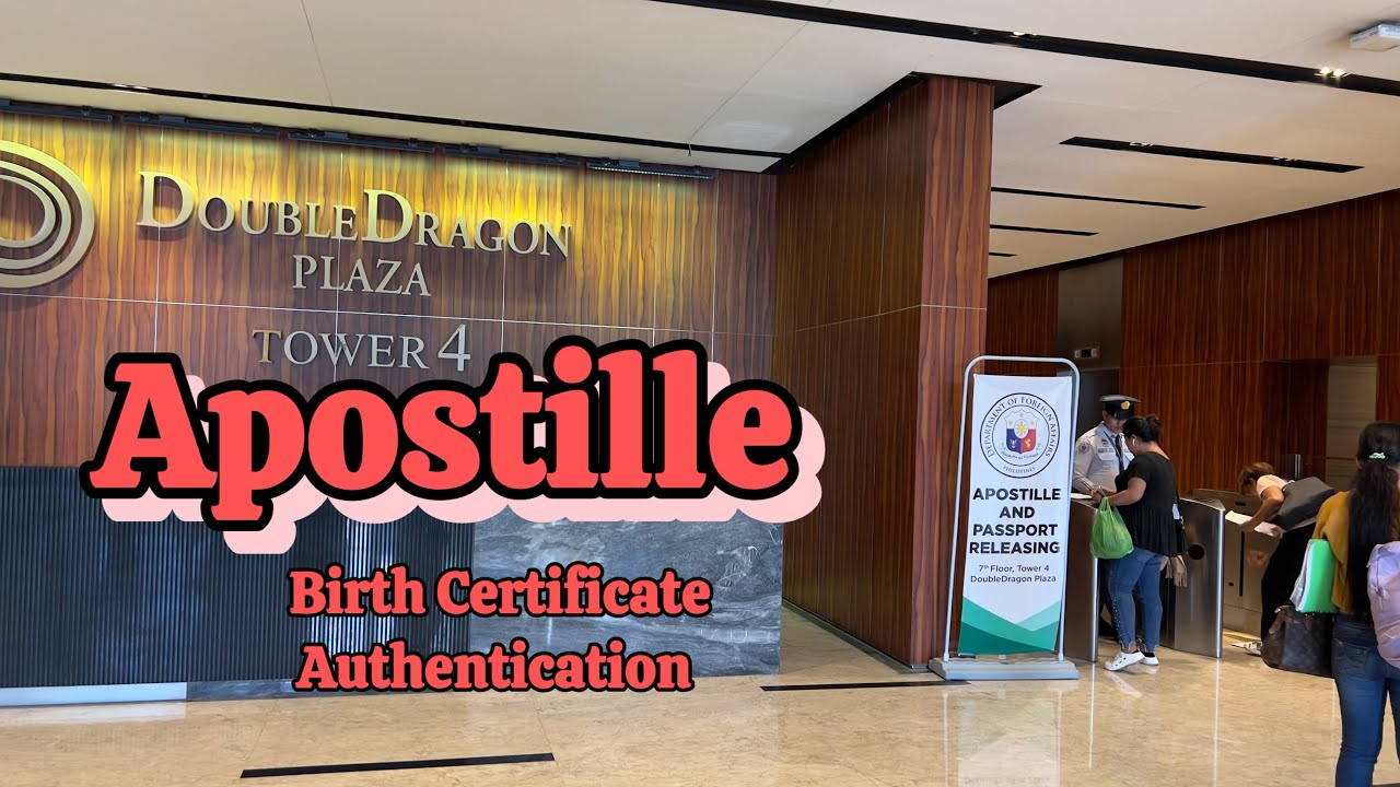 APOSTILLE [Birth Certificate] RELEASE || DOUBLE DRAGON PLAZA, Pasay City