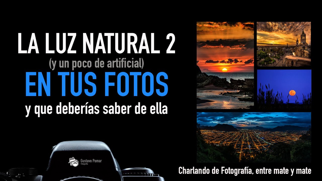 La luz Natural en tus fotos 2da parte
