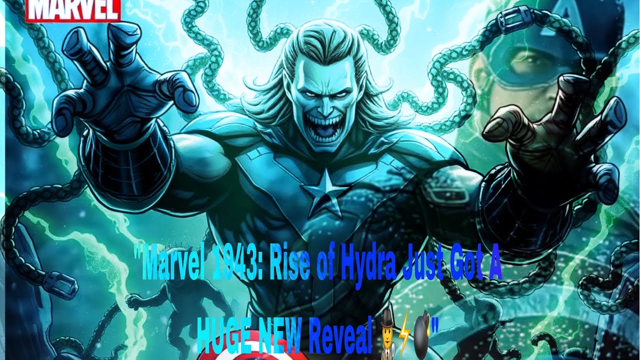 "Marvel 1943: Rise of Hydra Just Got A HUGE NEW Reveal 🕵️‍♂️⚡️💣"