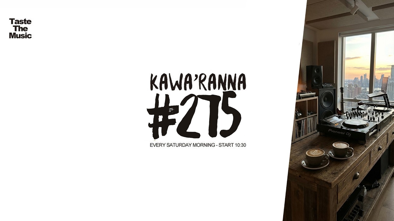 KAWA'RANNA #275