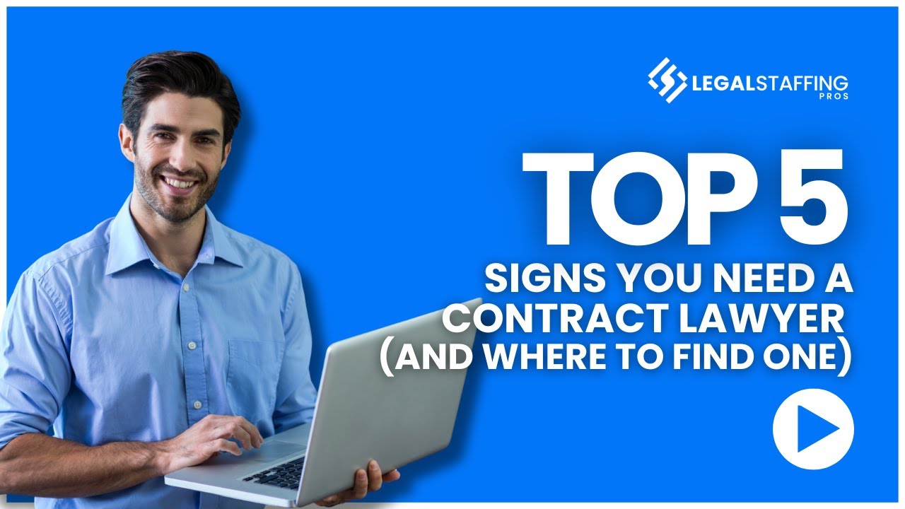 Top 5 Signs You Need a Contract Lawyer (And Where to Find One)