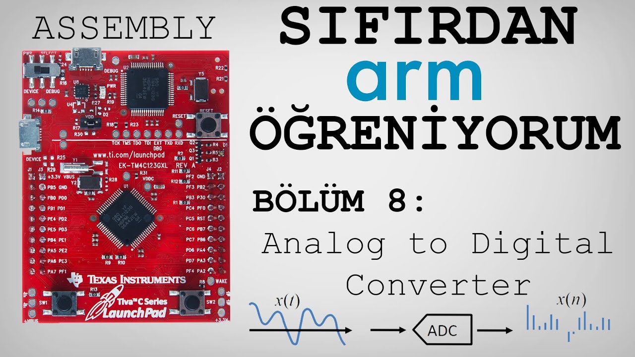 SIFIRDAN ARM ÖĞRENİYORUM-8 | ADC