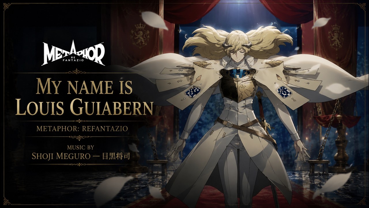 Metaphor: ReFantazio • My name is Louis Guiabern