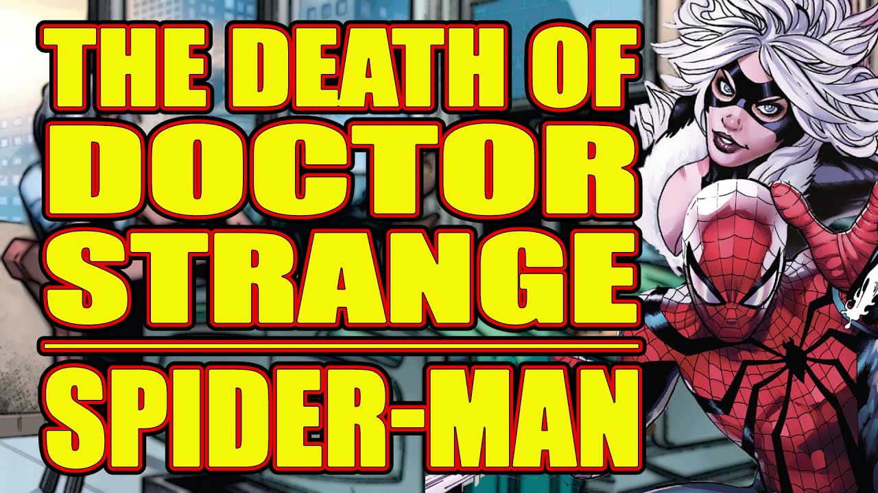 The Death of Doctor Strange: SPIDER-MAN (one-shot, 2021)