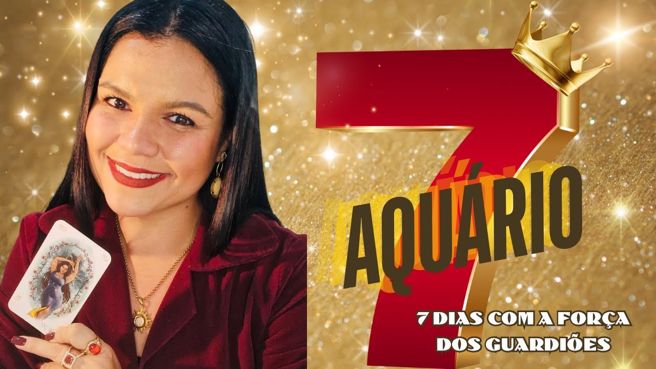 AQUÁRIO: PREPARA A TAÇA DA CELEBRAÇÃO. NOTÍCIA INESPERADA.