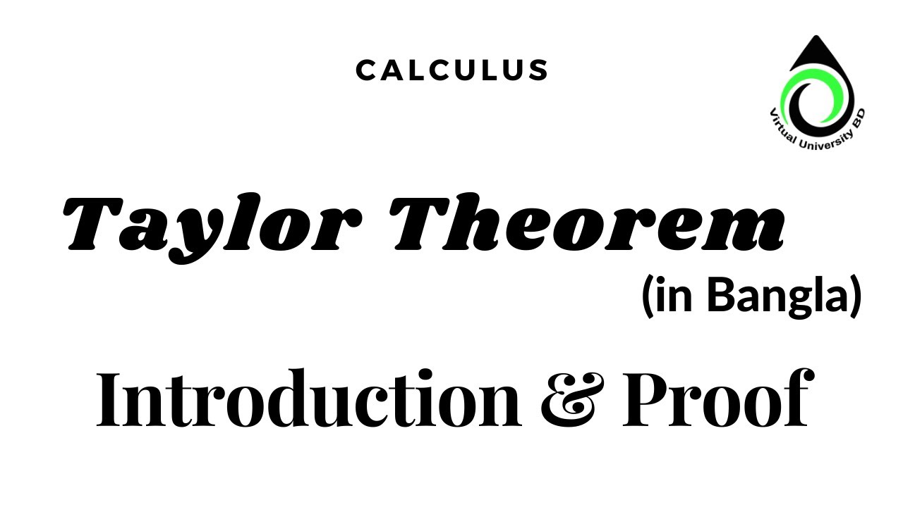 01 Taylor Series | Taylor Theorem | Proof & Series Expansion | in bangla