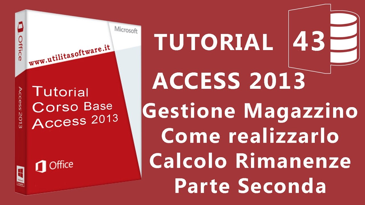 Access: Gestione Magazzino - Calcolo rimanenze carico e scarico. Parte Seconda - Tutorial 43