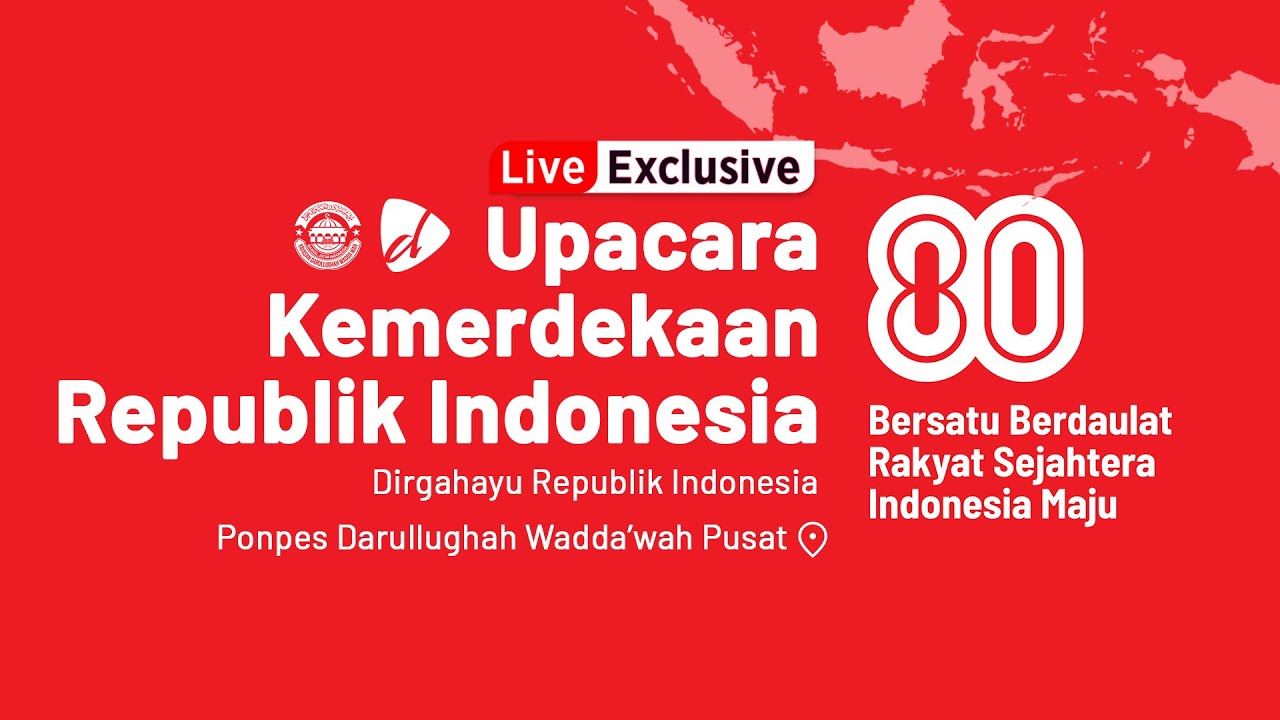 🔴LIVE || UPACARA KEMERDEKAAN REPUBLIK INDONESIA YANG KE - 80 TAHUN DI LAPANGAN PONPES DALWA