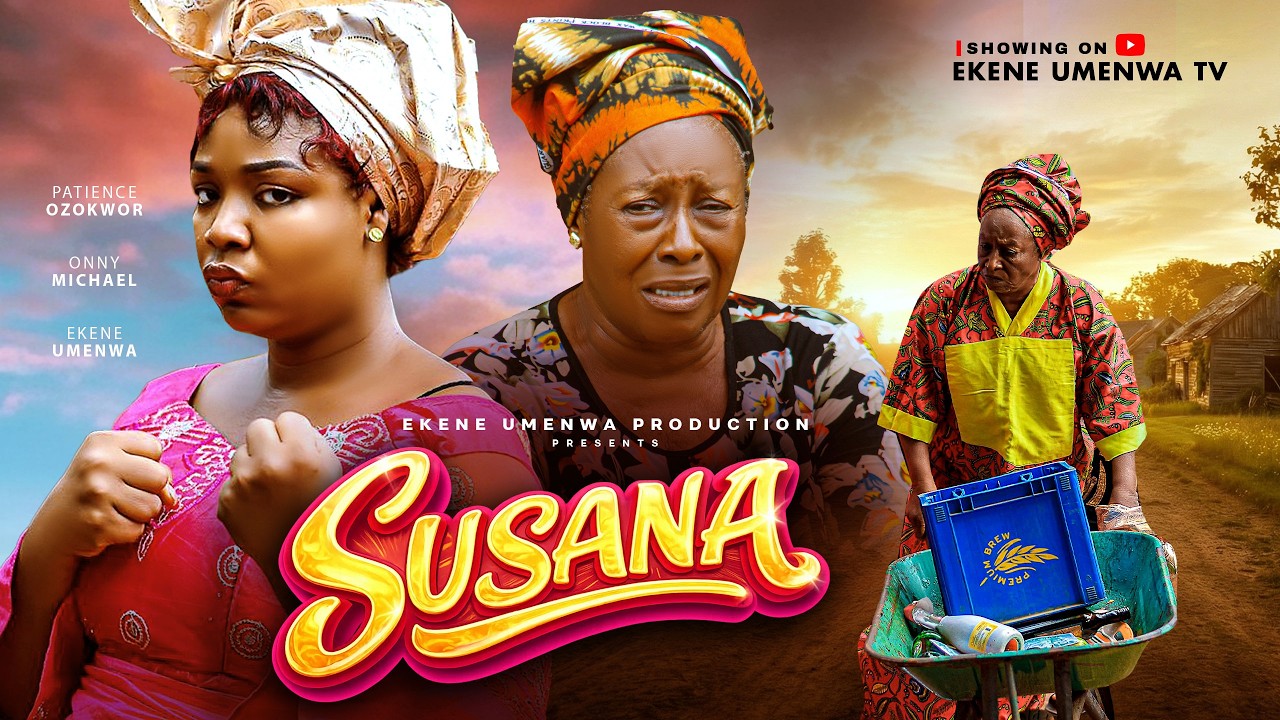 SUSANA (2026) - PATIENCE OZOKWOR, EKENE UMENWA,ONNY MICHAEL,Latest Nigerian Nollywood Movie
