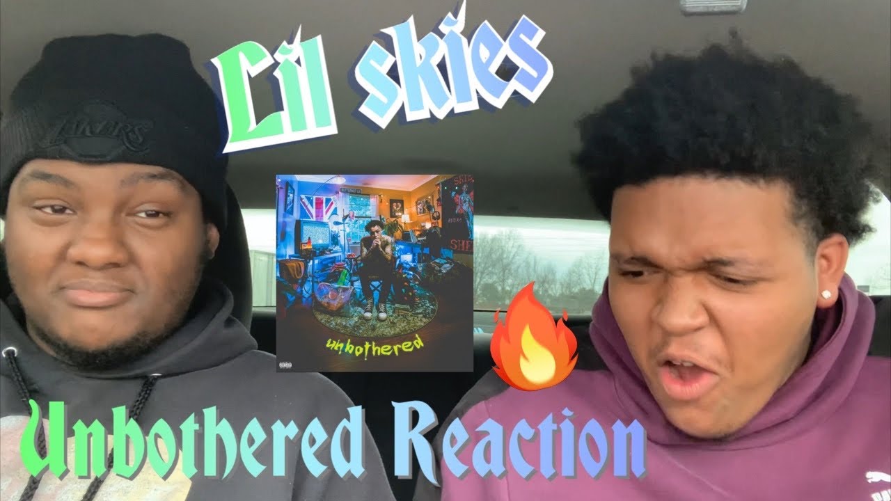 Lil Skies - Unbothered Full Album Reaction #LilSkies #UnbotheredReaction