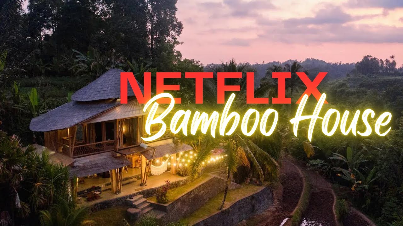 BALI FAMOUS NETFLIX BAMBOO HOUSE