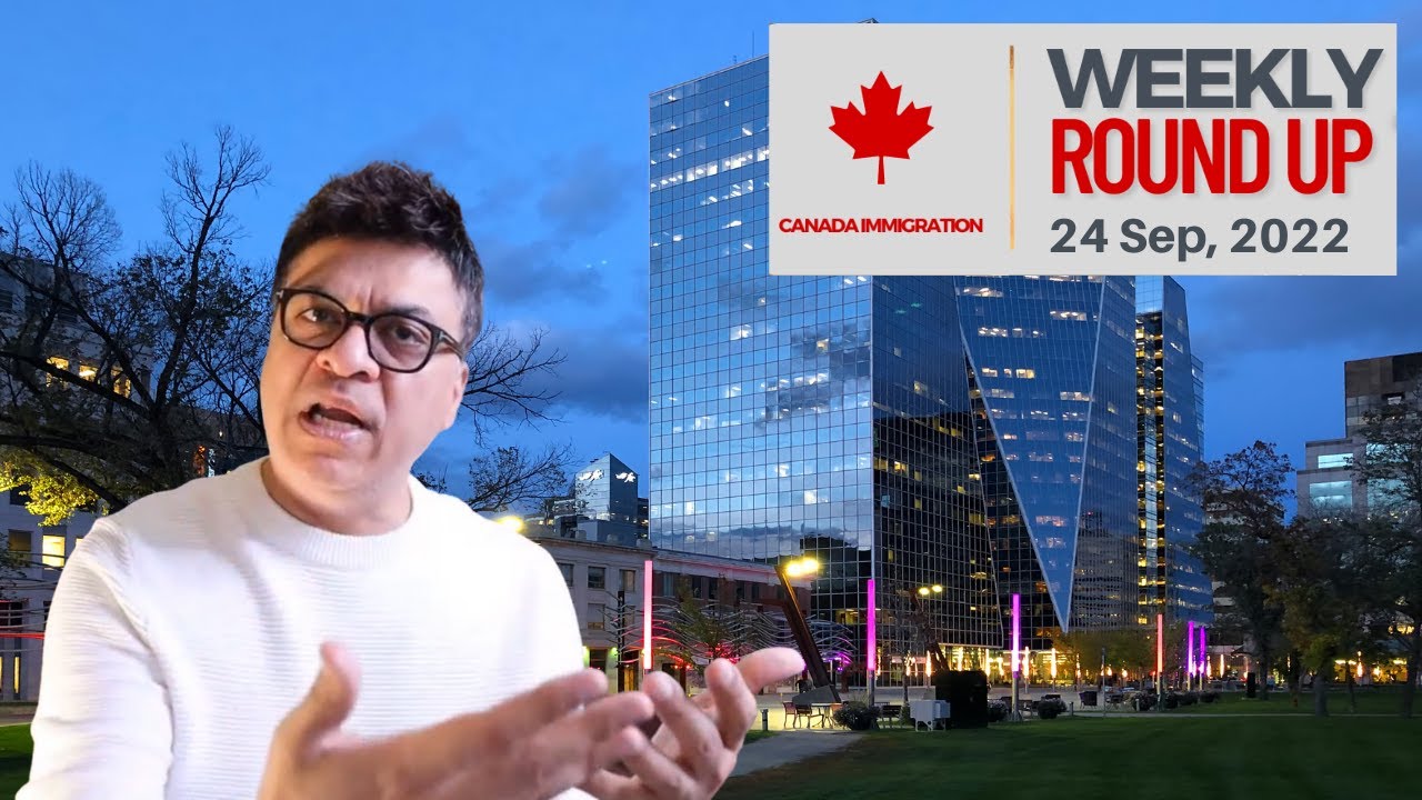 Canada Immigration Weekly roundup | #News and #updates | #TrtoPr