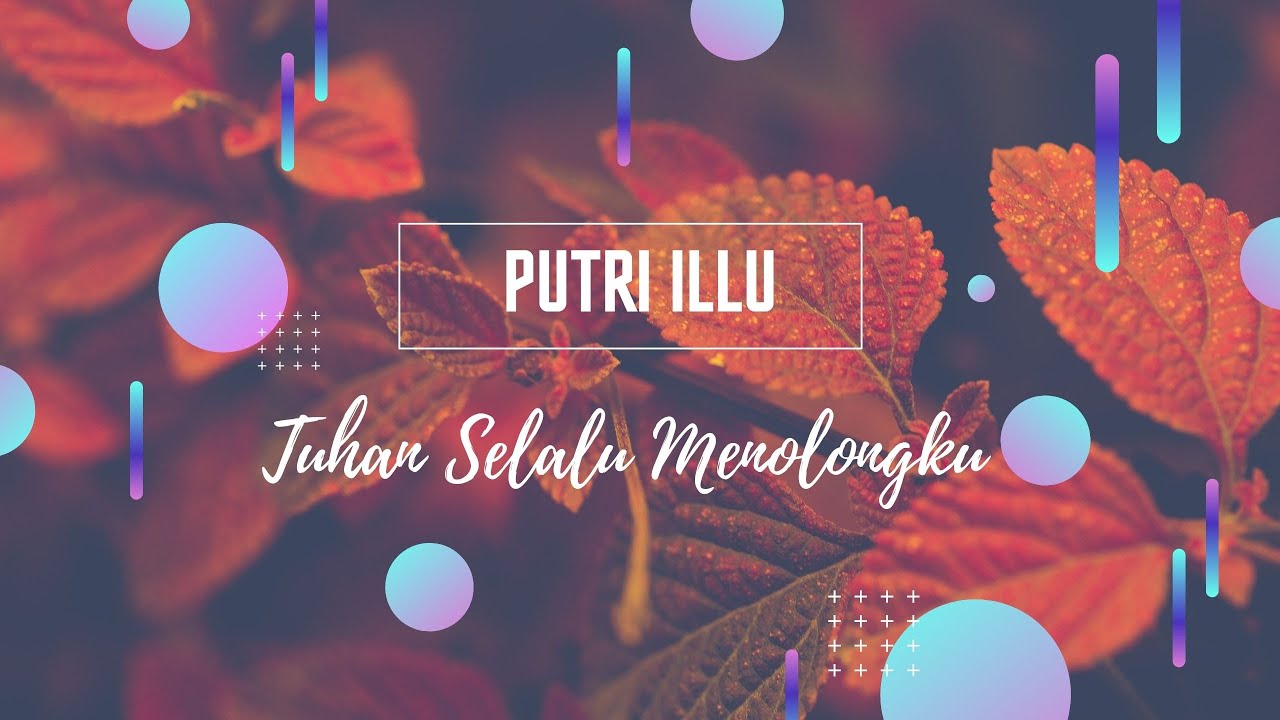 Tuhan Selalu Menolongku_Cover with Putri illu