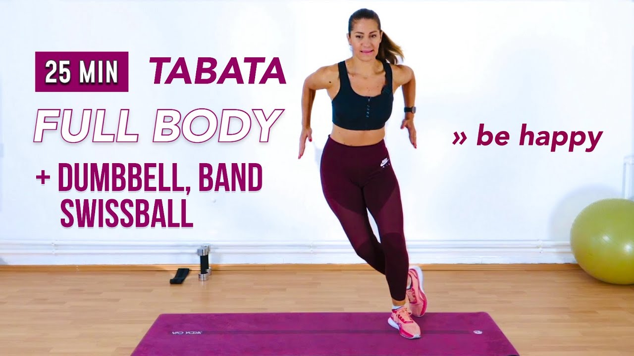 25 MIN TABATA HIIT Full Body Workout | dumbbell, swiss ball, band - be happy