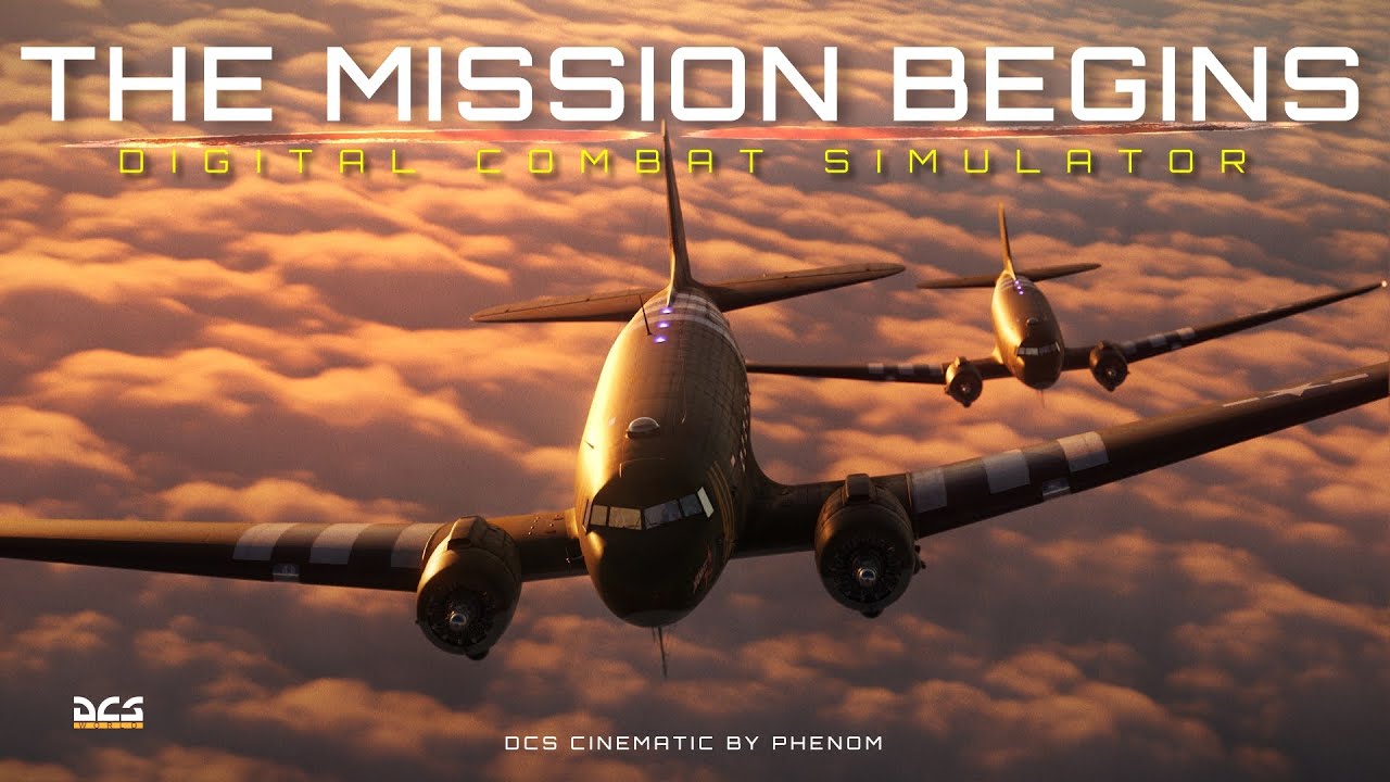 DCS: WWII Cinematic | The Mission Begins
