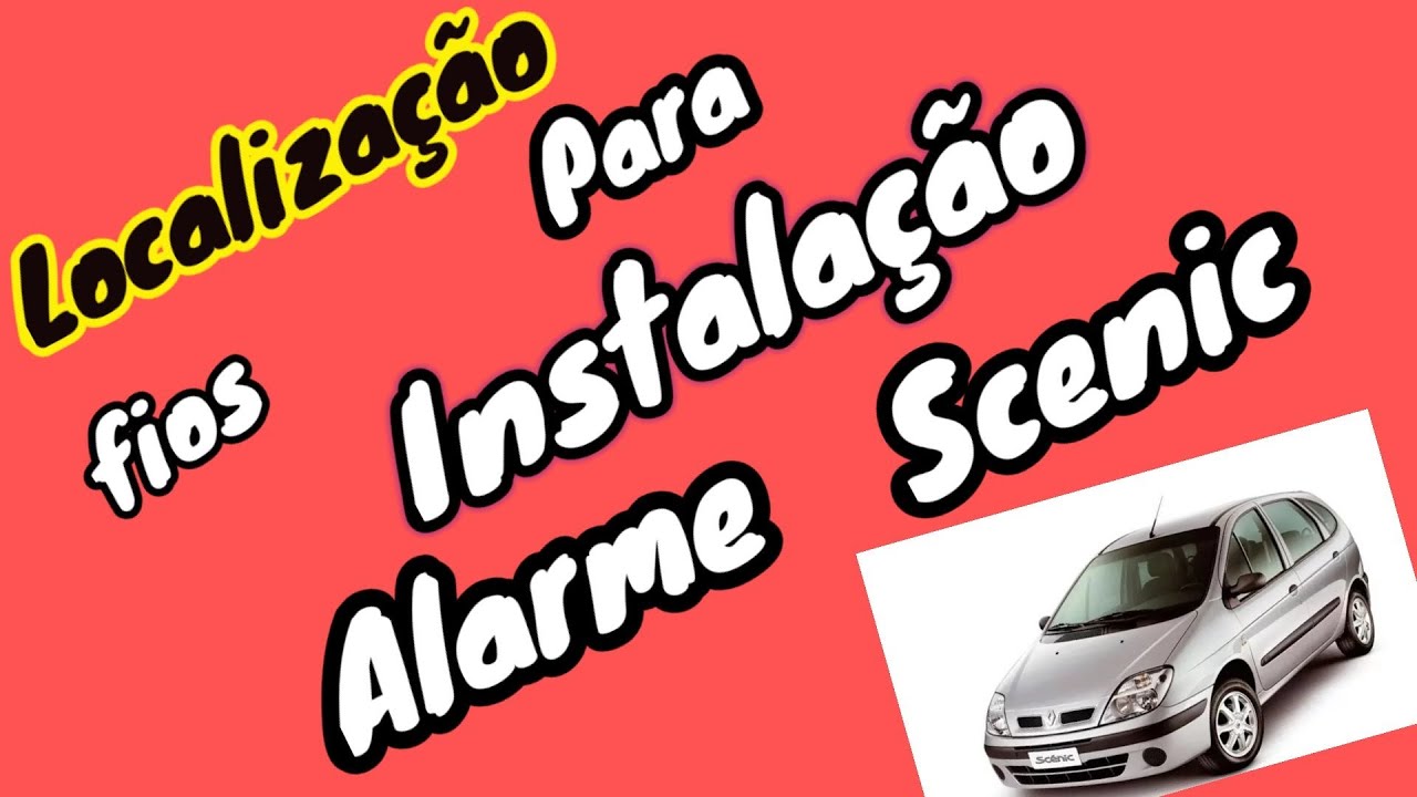 Localização dos Fios Para Instalação Alarmes Renalt Scenic 2000