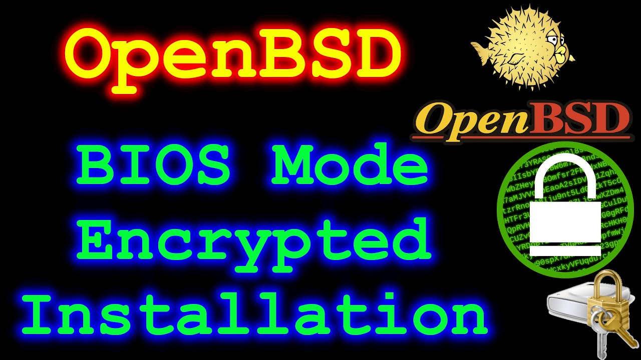 OpenBSD BIOS mode encrypted installation