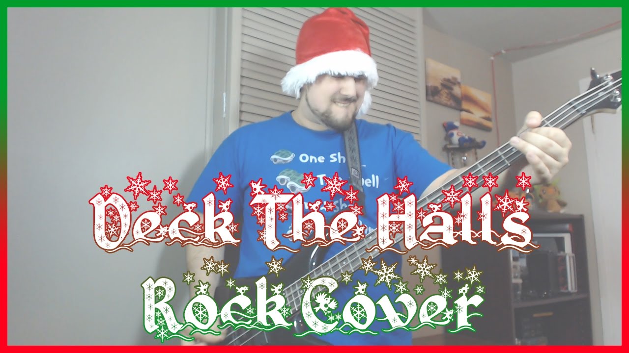 Deck the Halls (Punk Rock Christmas Cover)