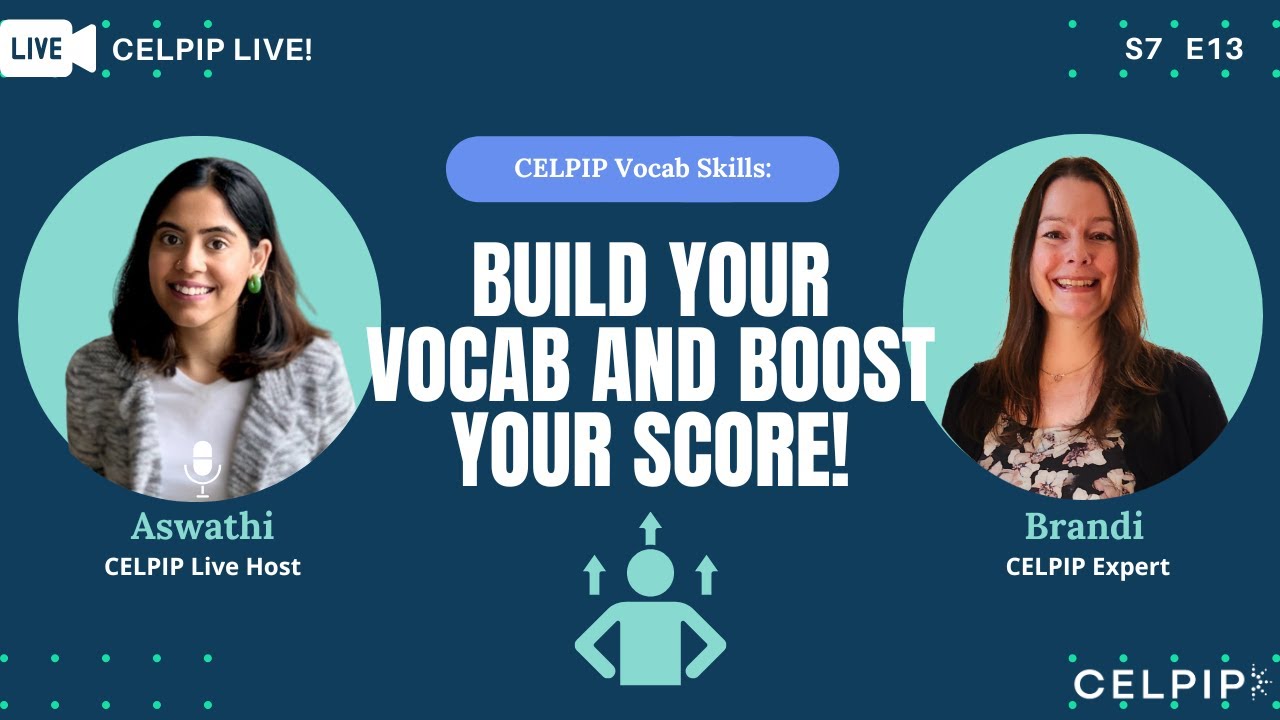CELPIP Live! Vocabulary Building Exercises to Boost Your Scores - S7E13