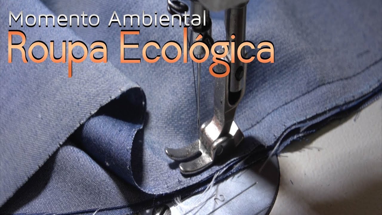 Roupa Ecológica - Momento Ambiental