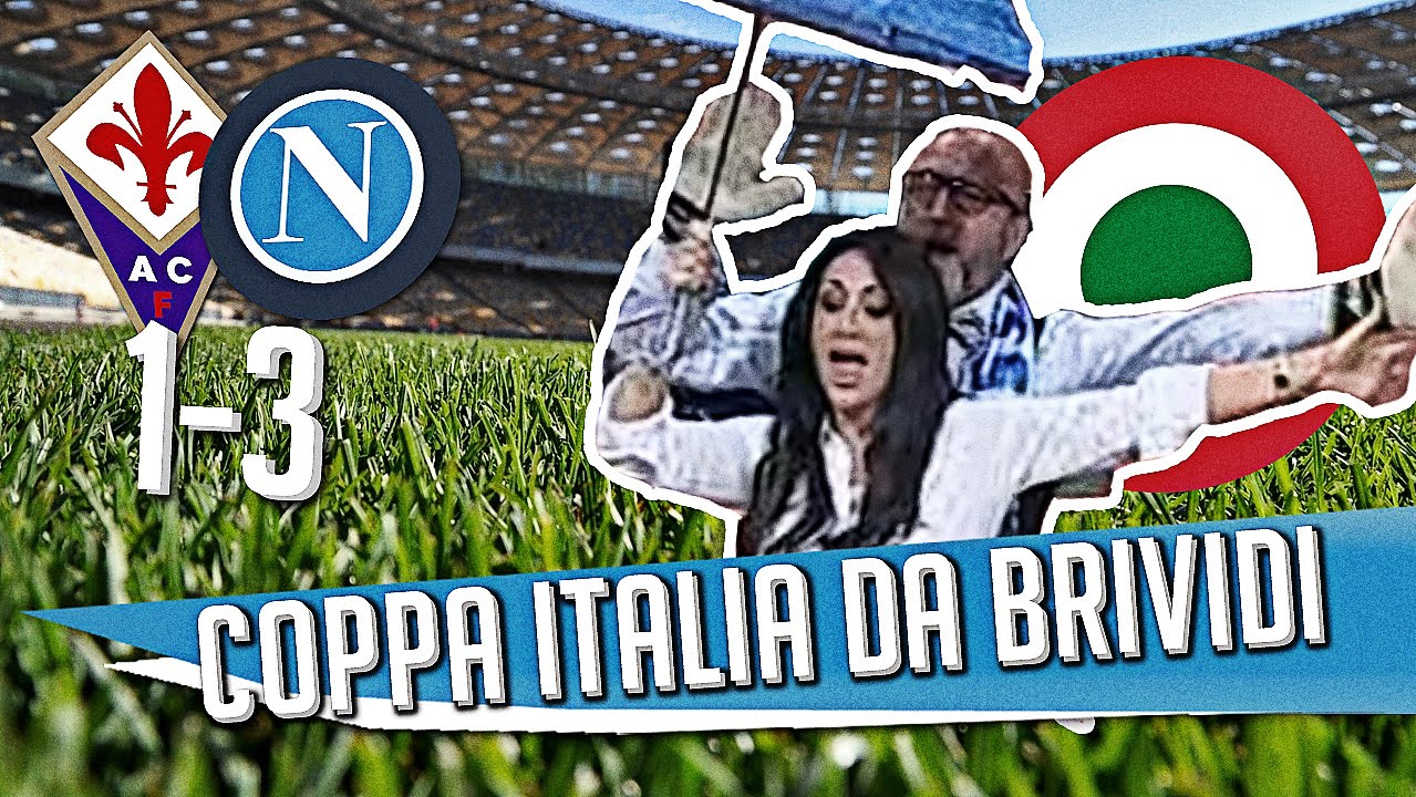 DS - (FIORENTINA NAPOLI 1 3) COPPA ITALIA DA BRIVIDI