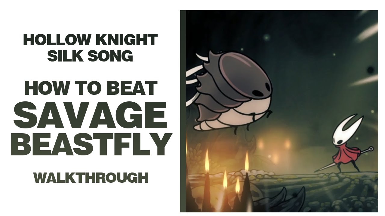 How to Defeat Savage Beastfly in Hollow Knight: Silksong | Boss Fight Guide