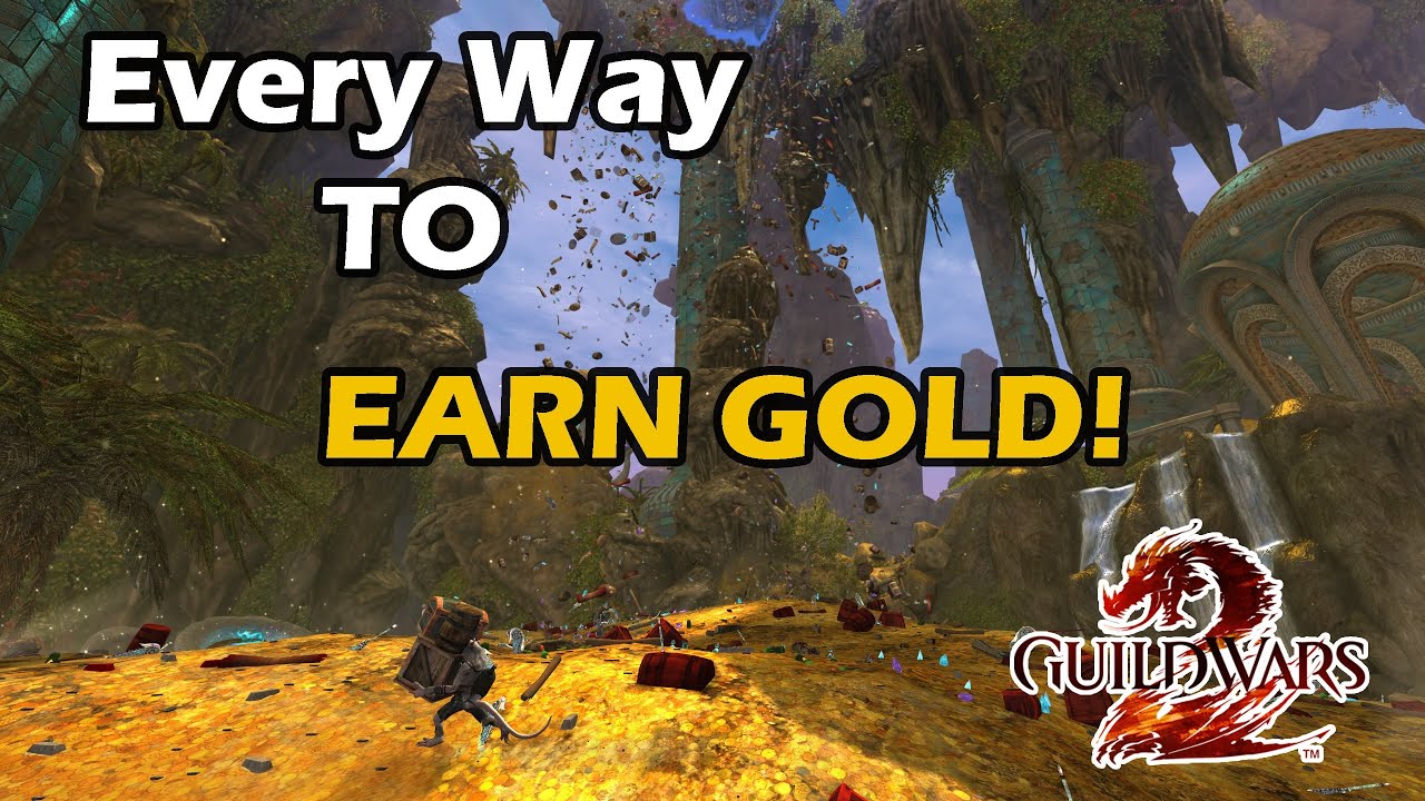 Every way to make gold in Guild Wars 2