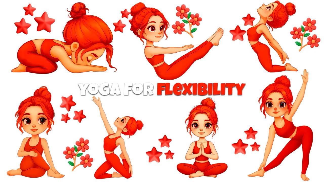 Yoga for Flexibility | Yoga for Children | Yoga for Health | Fun Stretches for Little Bodies