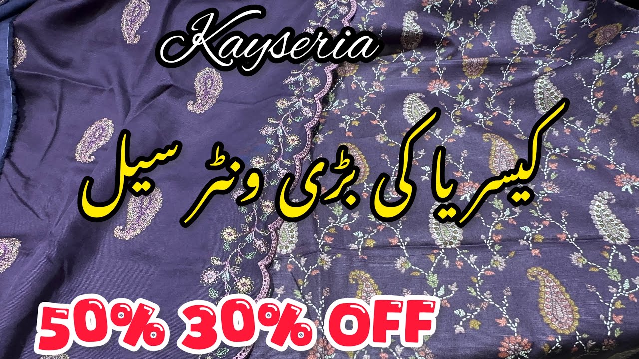 Kayseria Flat 50% 30% Off | Kayseria Winter Sale | 11 January 2025 🔥