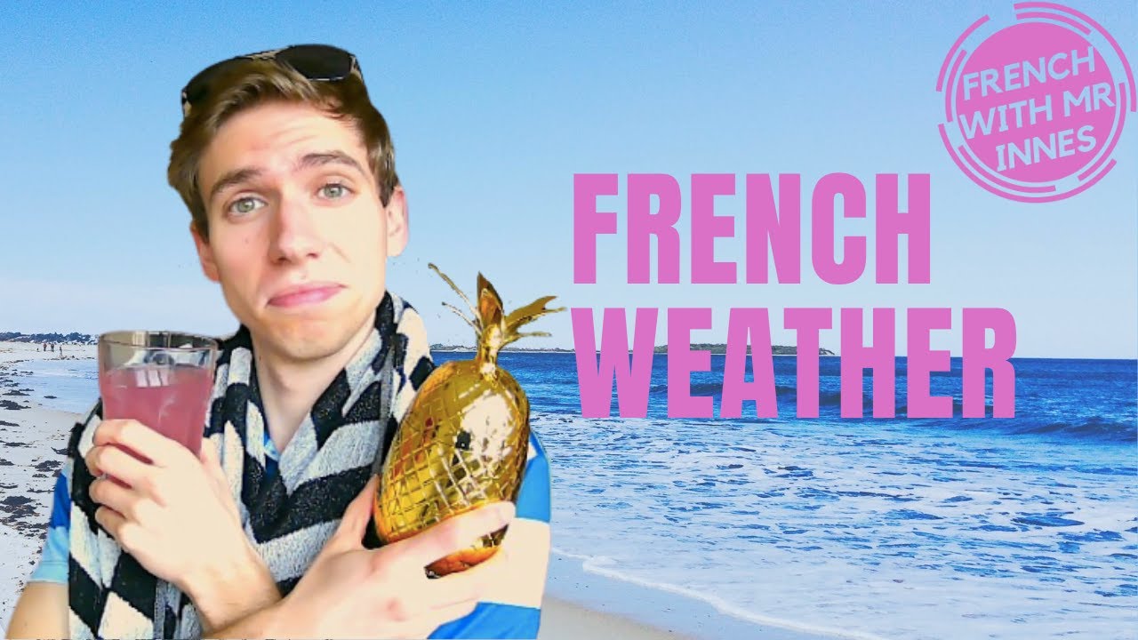 WEATHER // Learn French Basics Day 17 - for beginners and kids