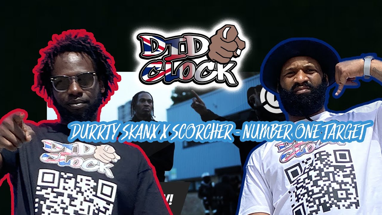 Durrty Skanx X Scorcher - Number One Target [REACTION VIDEO] @mrdurrty @onlyscorch
