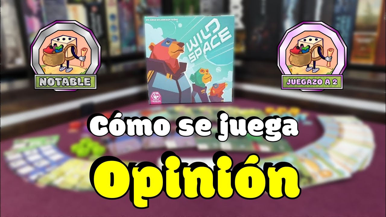 WILD SPACE - COMO SE JUEGA + OPINION