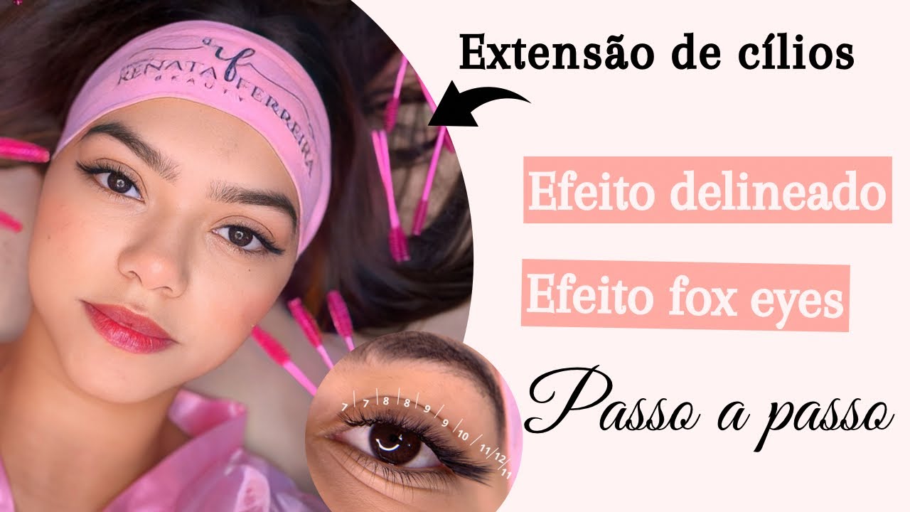 Passo a passo extensão de cílios efeito fox eyes, efeito delineado