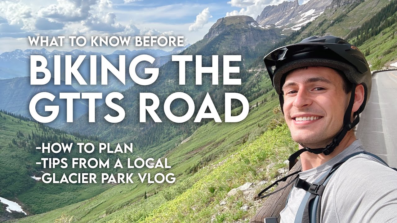 What to Know Before Biking the Going-To-The-Sun-Road in Glacier National Park, Insights from a Local