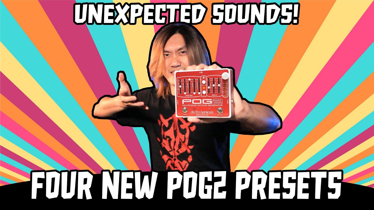 POG2 Presets - You can't believe your ears!