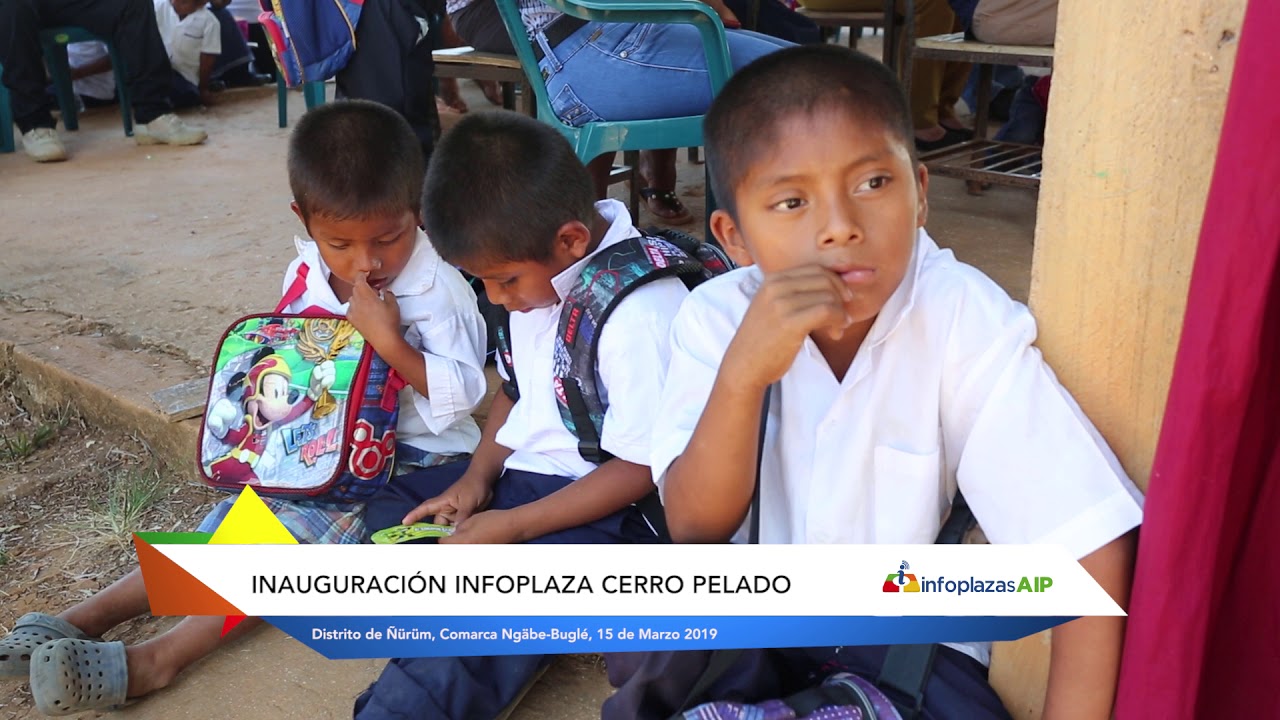 Inauguración Infoplaza Cerro Pelado - comarca Ngäbe-Buglé