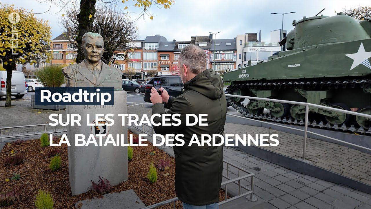 Roadtrip : sur les traces de la bataille des Ardennes - RTBF Info