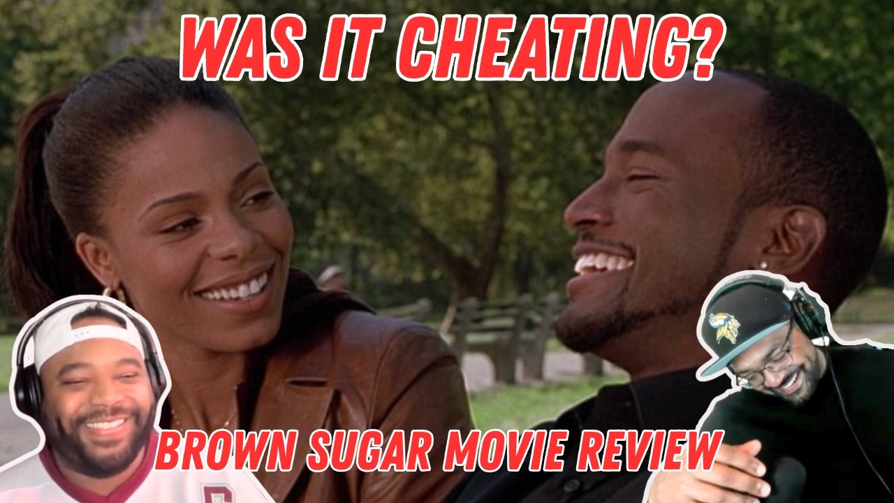 Brown Sugar Movie Review | Objecting at weddings, modern dating, and gatekeeping rap | Ep. 111