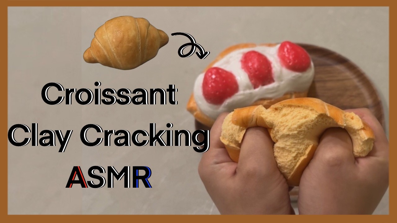 🥐 Full Croissant Clay Cracking ASMR | 크루아상 점토 부수기