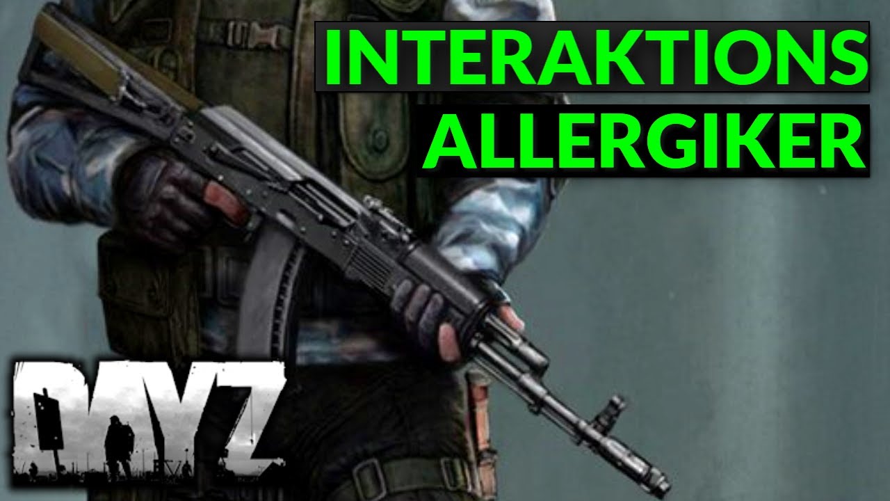 DayZ - ALLERGIKER vs CODAY - Deutsch German Gameplay