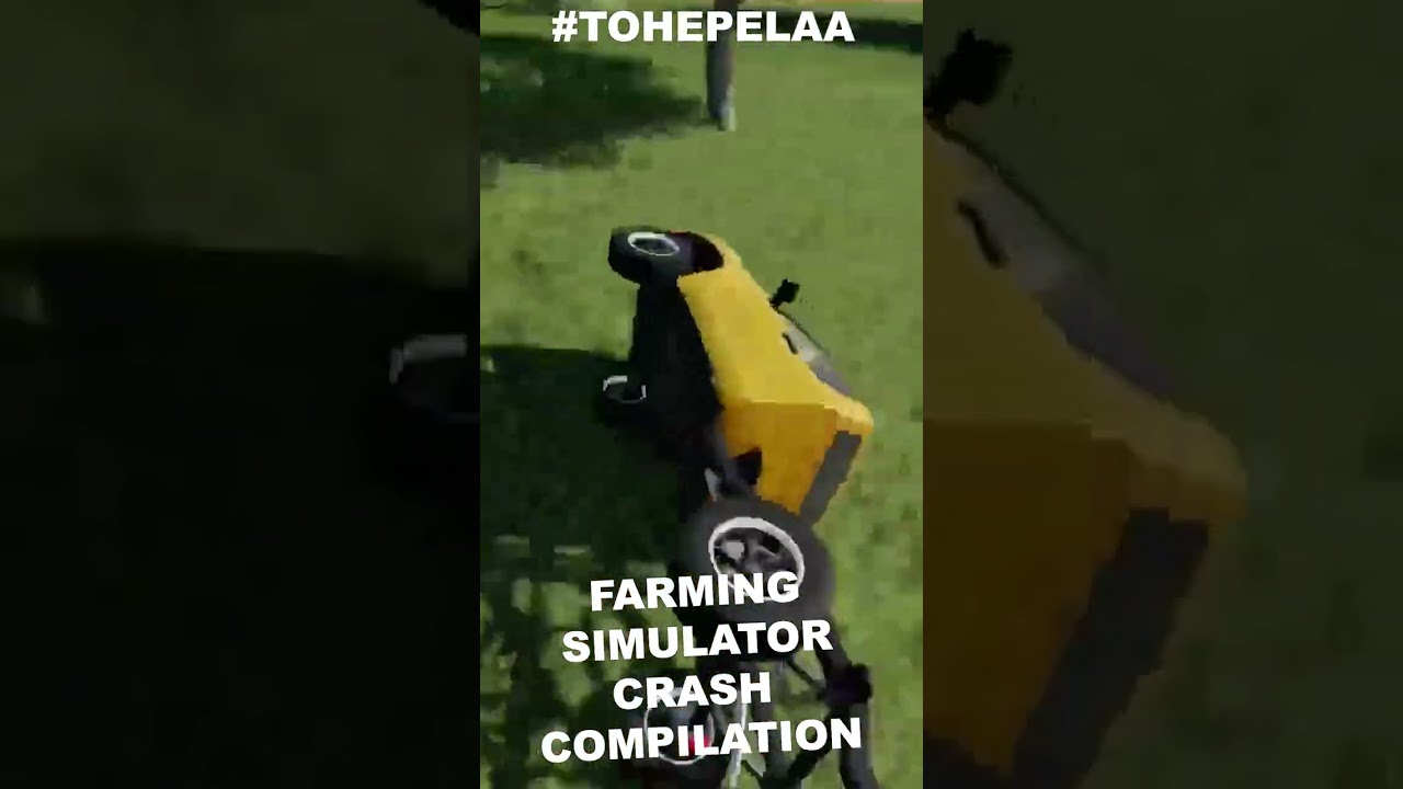 Tohe Pelaa: Farming Simulator 19 Crash Compilation