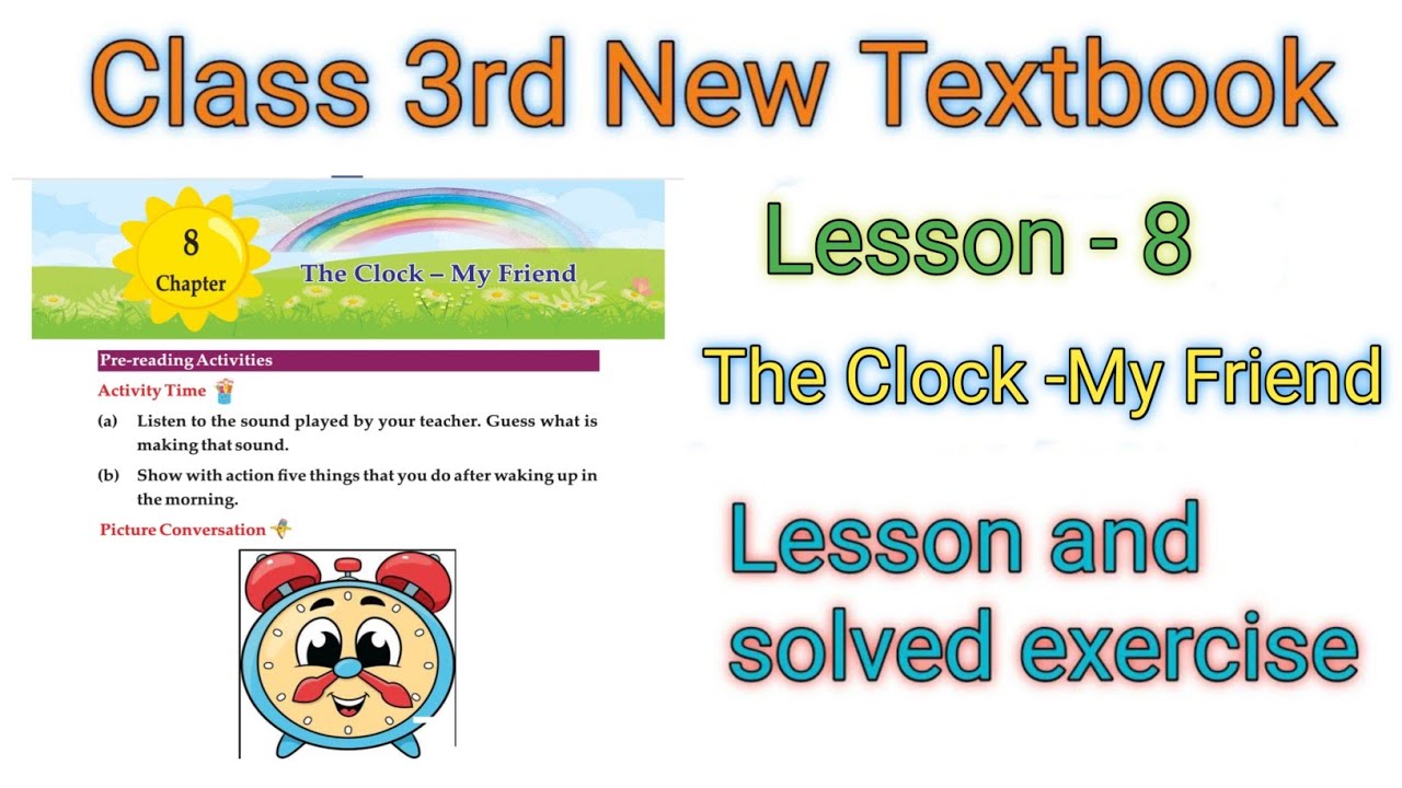 3rd class English || chapter 8 || The clock my friend || lesson 8 || pseb || new text book || pseb